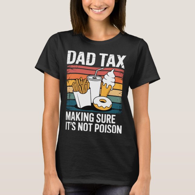 Camiseta Presente Retro Pai Imposto Comida Rápida Engraçada (Frente)