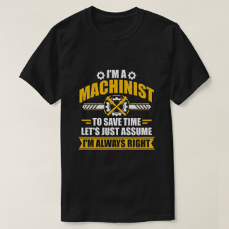 Camiseta Presente Sarcástico Engraçado para Maquinista Semp