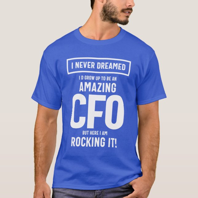 Camiseta Presente surpreendente de cargo CFO (Frente)