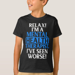 Camiseta Presente Terapista De Saúde Mental Para Homens Div