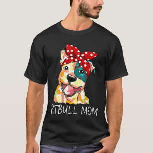 Camiseta Presentes Coloridos De Pitbull Mãe Para Amantes De