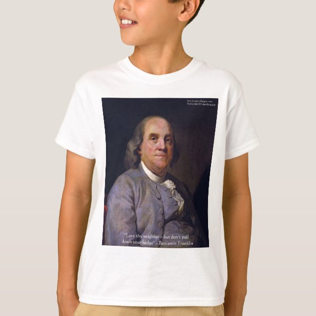 Camiseta Presentes com a Citação de Ben Franklin "Ama o Teu (Frente)