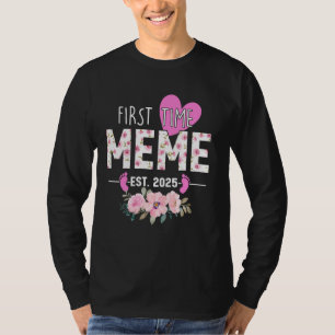Camiseta Presentes Da Primeira Vez Do Meme Est 2025 Promovi