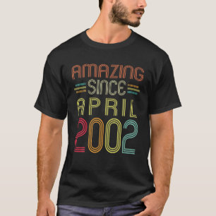 Camiseta Presentes De 20 Anos Incríveis Desde Abril De 200