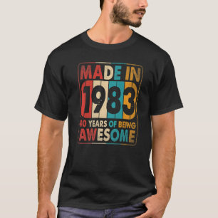 Camiseta Presentes De 40 Anos Feitos Em 1983 40º Aniversári