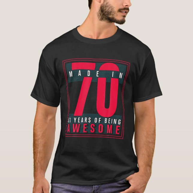 Camiseta Presentes De 51 Anos Para Nasceres De Presente De  (Frente)