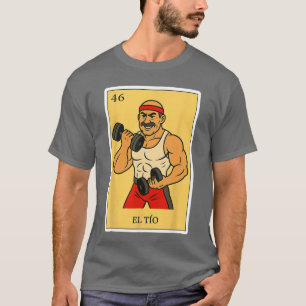 Camiseta Presentes de Bingo EspanholMexicano ElIO Fuerte pa