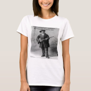 Camiseta Presentes de Citação de Humor Calamity Jane Camise