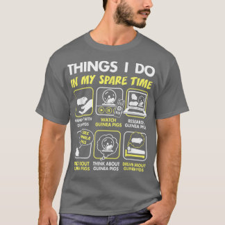 Camiseta presentes de cobaia, coisas que faço no meu tempo