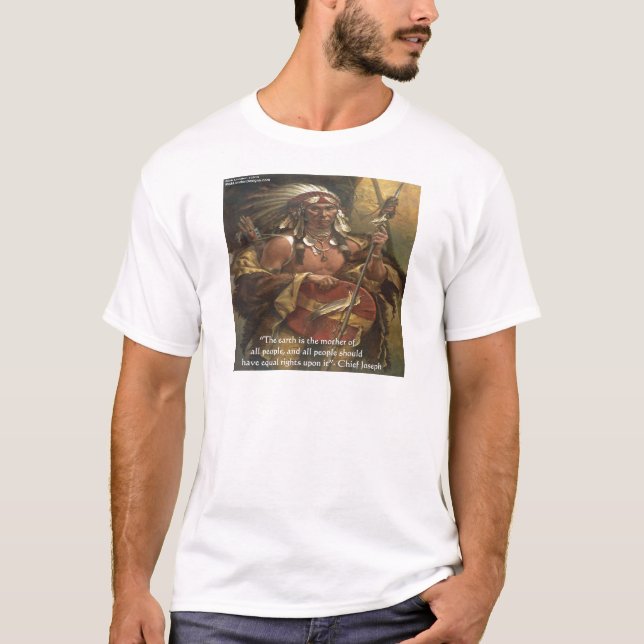 Camiseta Presentes de Cotações do Chefe Joseph e da Naturez (Frente)