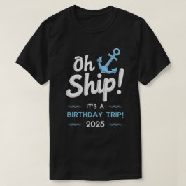 Camiseta Presentes de Cruzeiro de Aniversário 2025 Esquadrã