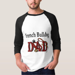 Camiseta Presentes de Pai para Bulldog Francês
