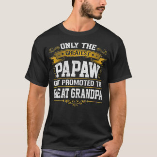 Camiseta Presentes De Papaw De Excelente Da Primeira Vez Pr