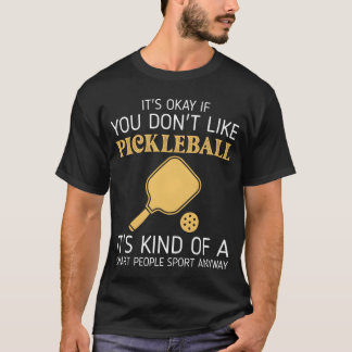 Camiseta Presentes de Pickleball para amigos entusiastas do