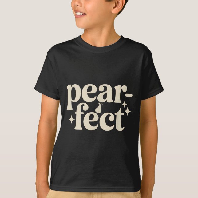 Camiseta Presentes de Trocadilho Mínimo Pérola Fofa Perfeit (Frente)