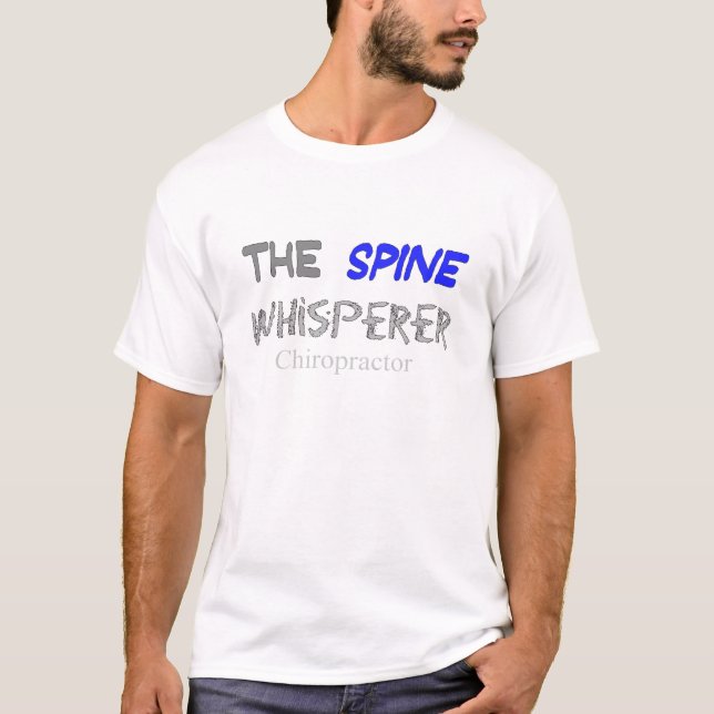 Camiseta Presentes do Chiropractor "o Whisperer da espinha (Frente)