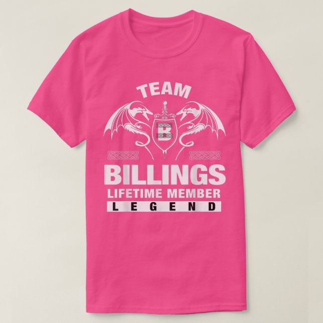 Camiseta Presentes do Membro de Vida do Team BILLINGS  (Frente do Design)