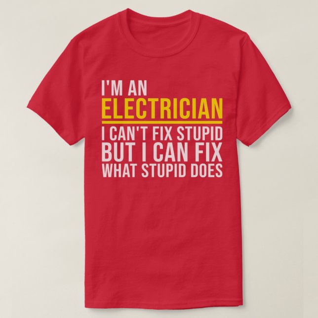 Camiseta Presentes eletricistas dotados de eletricismo para (Frente do Design)