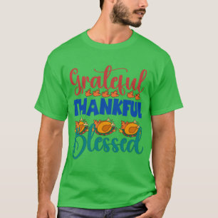 Camiseta Presentes engraçados gratos agradecidos abençoados