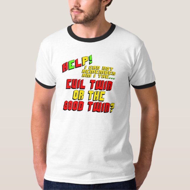 Camiseta Presentes gêmeos maus engraçados dos t-shirt (Frente)