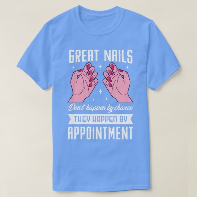 Camiseta Presentes técnicos de unhas para um manicurista (Frente do Design)
