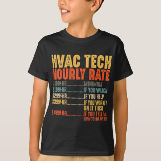 Camiseta Presentes Técnicos HVAC Tech Hhora Rate Funny HVAC