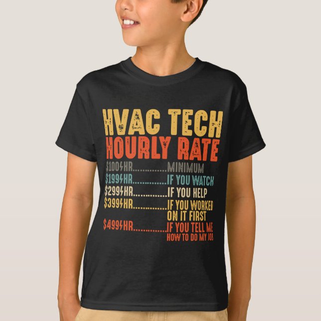 Camiseta Presentes Técnicos HVAC Tech Hhora Rate Funny HVAC (Frente)