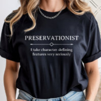 Preservação Histórica, Carreira de Preservacionist