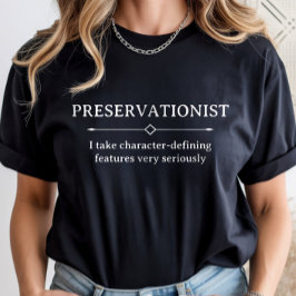 Camiseta Preservação Histórica, Carreira de Preservacionist