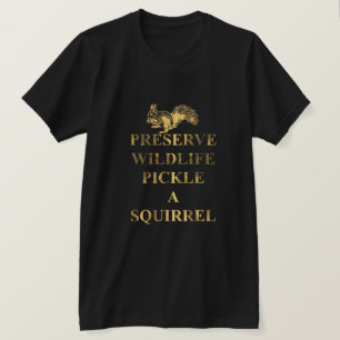 Camiseta Preservar vida selvagem picar um esquilo