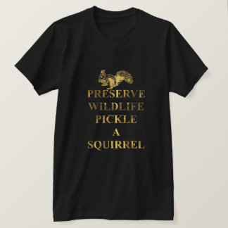Camiseta Preservar vida selvagem picar um esquilo
