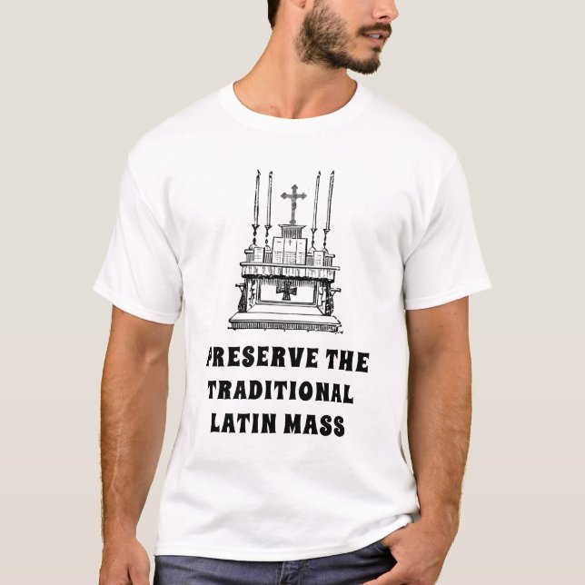 CAMISETA PRESERVE A TRADICIONAL MASSA LATINA CATÓLICA (Frente)