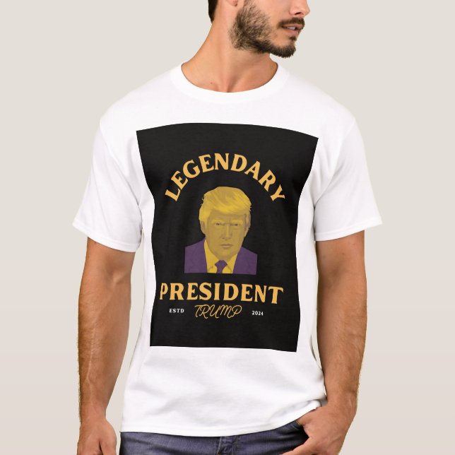 Camiseta Presidente lendário T-Shirt (Frente)