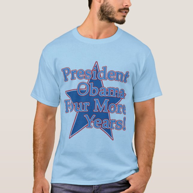 Camiseta Presidente Obama quatro mais anos (Frente)