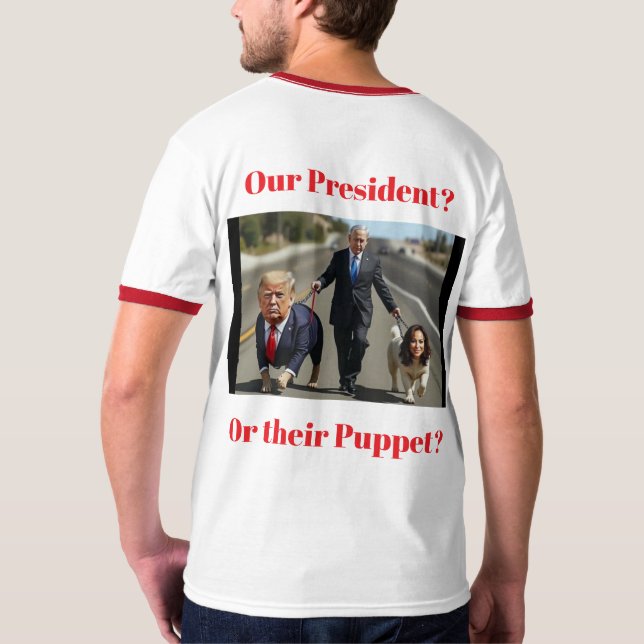 Camiseta Presidente ou fantoche  (Parte Traseira Completa)