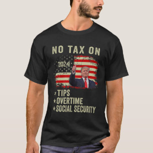 Camiseta Presidente Trump Sem Imposto Sobre Dicas Horas Ext
