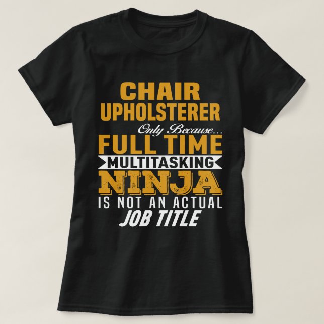Camiseta Presidente Upholsterer (Frente do Design)