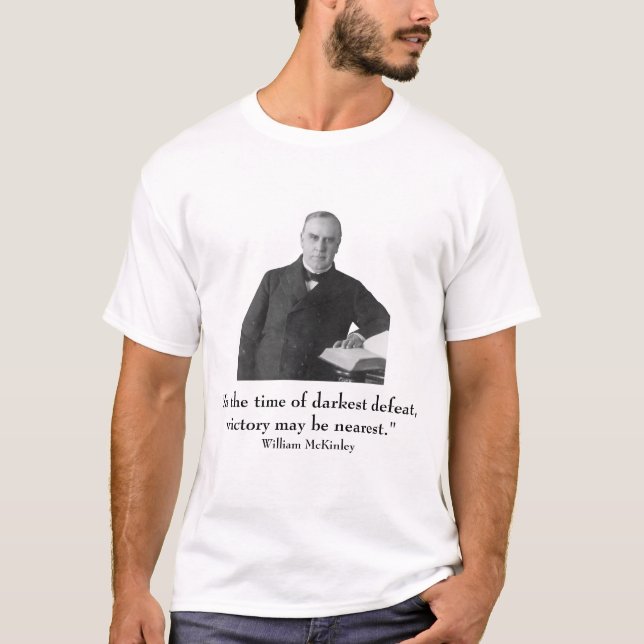 Camiseta Presidente William McKinley e citações (Frente)
