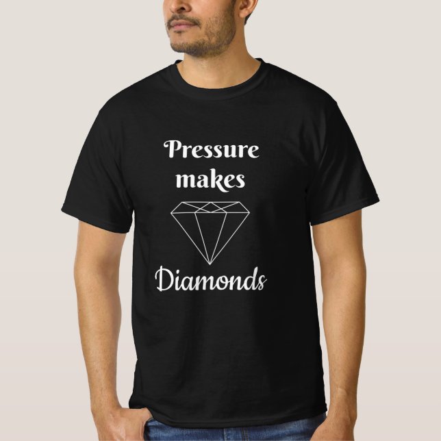Camiseta Pressão faz diamantes (Frente)