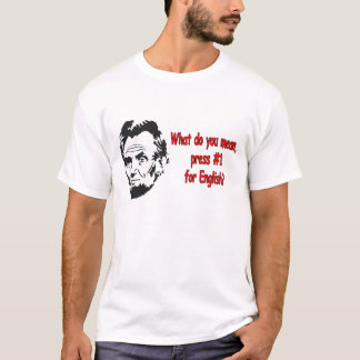 Camiseta Pressione 1 para o inglês?