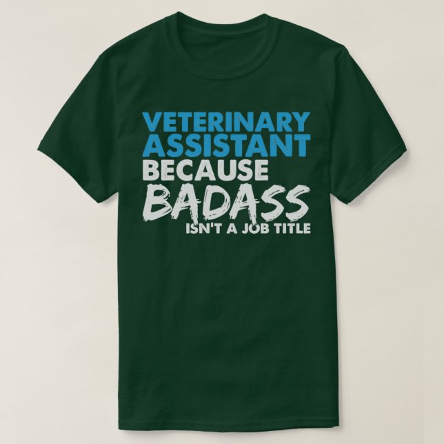 Camiseta Prestações de trabalho de assistente veterinário (Frente do Design)