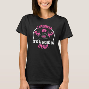 Camiseta Prestador de cuidados É uma obra de enfermeira ger