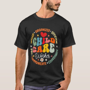 Camiseta Prestador de Serviços de Cuidados de Crianças Dire