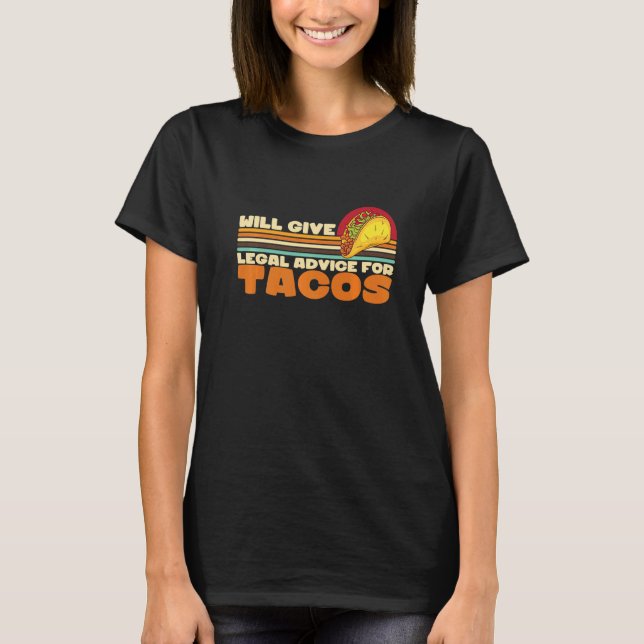 Camiseta Prestará aconselhamento jurídico ao Tacos Examinan (Frente)