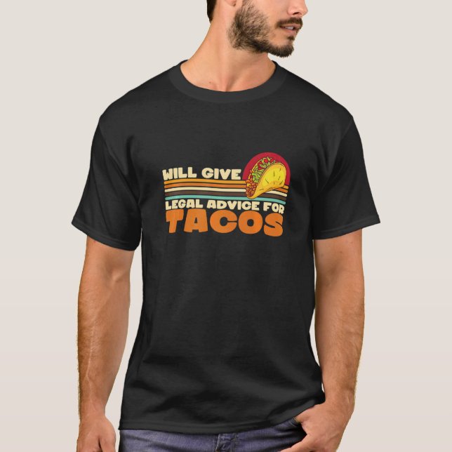 Camiseta Prestará aconselhamento jurídico ao Tacos Examinan (Frente)