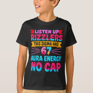 Camiseta Prestem Atenção Rizzlers Este Sigma Tem 67 Energia
