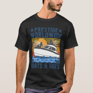 Camiseta Prestige Em Todo O Mundo Boats E Hoes Vintage Retr