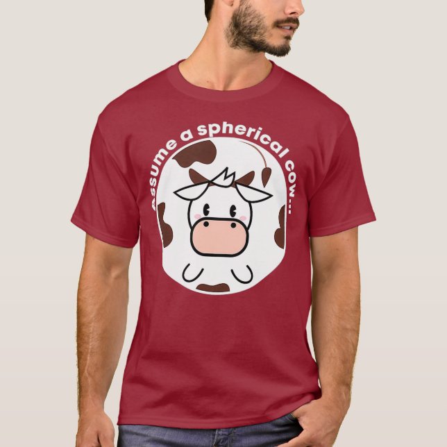 Camiseta Presume uma Física Esférica de Vaca Engraçada (Frente)