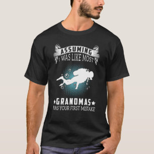 Camiseta Presumindo Que Gosto Da Maioria Dos Avós É O Erro 