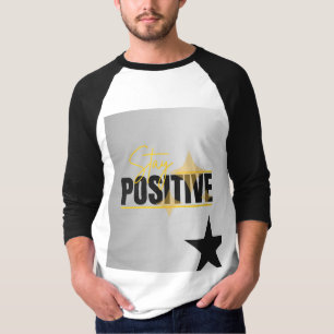 Camiseta preta branca com design de stay positive